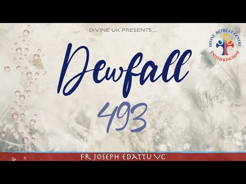 Dewfall 493 - Jesus was rejected too