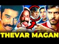 Thevar Magan Analysis Kamal Sivaji EFX Reacts