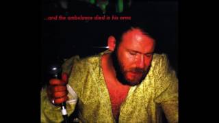 Coil - ...And the Ambulance Died in His Arms (2005) [Full Album]