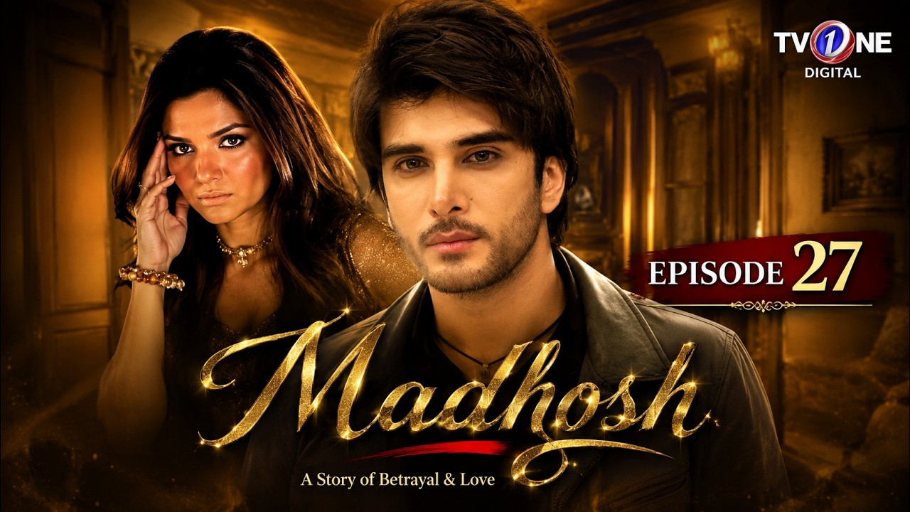 Episode 27 | Madhosh | Sara Loren | Imran Abbas | Saba Faisal |