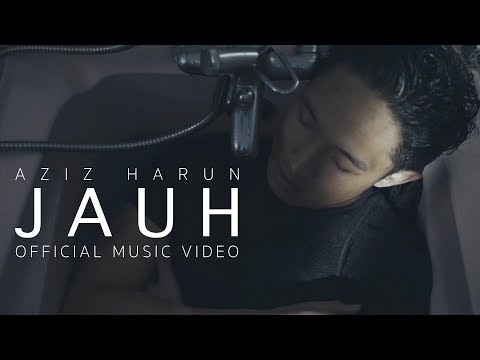 Aziz Harun - Jauh (Official Music Video)