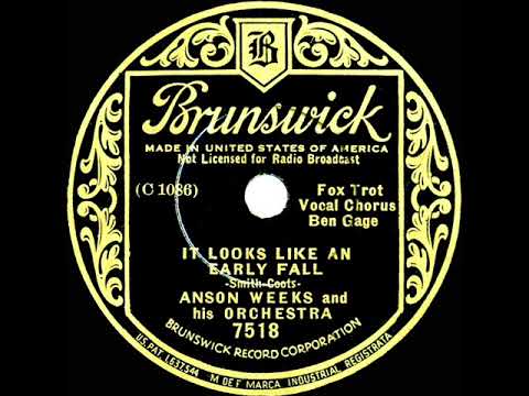 1935 Anson Weeks - It Looks Like An Early Fall (Ben Gage, vocal)