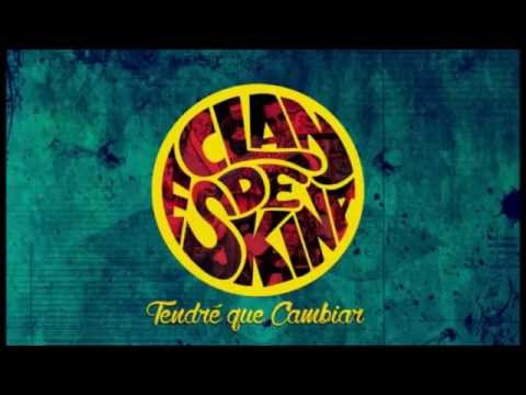 Orquesta Clandeskina - Tendré que Cambiar