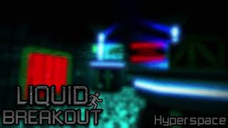 Cover art for Liquid Breakout-Hyperspace