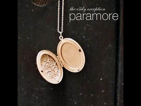 The Only Exception: Paramore Singer: Lisa Parrish