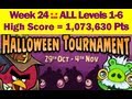 Halloween Tournament Days 1 6 Angry Birds Friends HIGH SCORE 1 000 000 Points