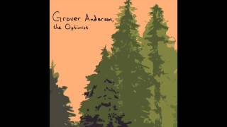 Grover Anderson - Grindstone (Album Version)