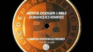 Artful Dodger - What Ya Gonna Do (Dubaholics Drop The Bass Dub)