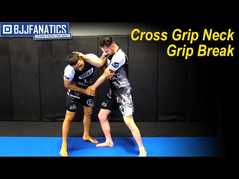 Cross Grip Neck Grip Break by Vagner Rocha