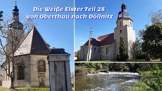 Die Weiße Elster Teil 28 von Oberthau nach Döllnitz