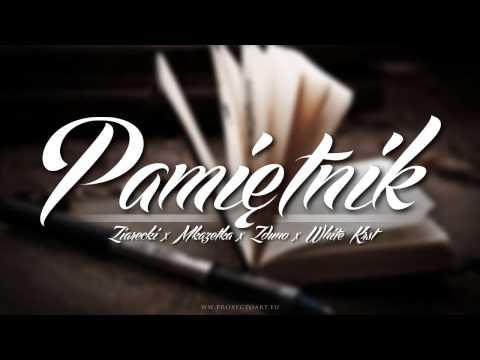 Ziarecki x MKaZetKa x ZdunO x White KRST - Pamiętnik
