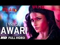 LYRICAL Awari Song Ek Villain Sidharth Malhotra Shraddha Kapoor
