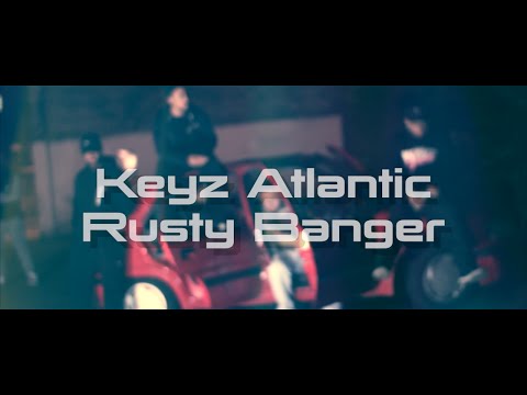 Keyz Atlantic - Rusty Banger (Net Video) UGX