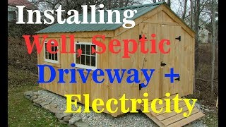 preview picture of video 'How to Prepare Your Tiny House Site for Electricity, Well, Septic & Driveway Install'