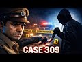 Case 309 2026 Serial Killer Investigation Crime Thriller Full Movie Hindi Dubbed