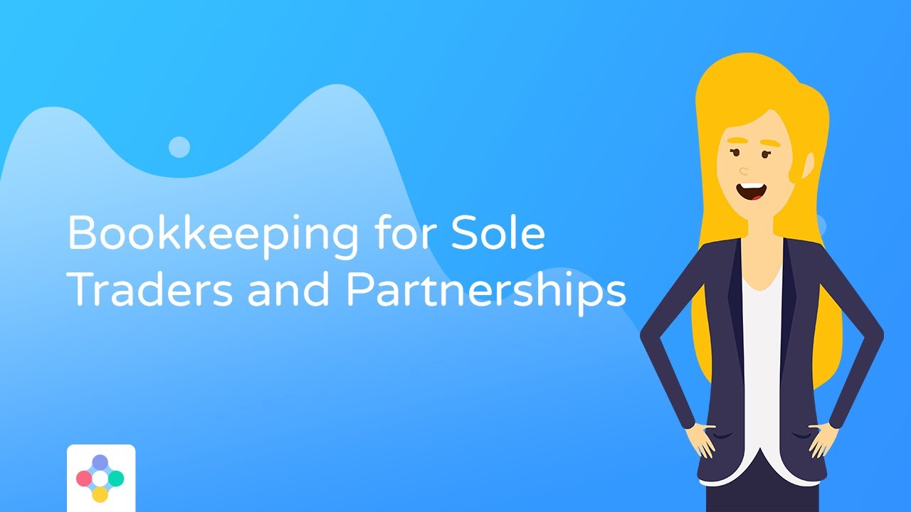 Bookkeeping for Sole Traders and Partnerships – Where Do I Start?