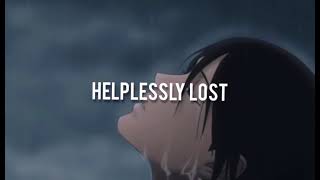 Passenger - Helplessly Lost (LYRICS)