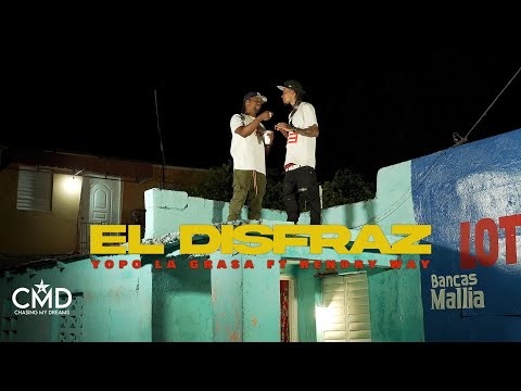 El Disfraz - Yopo La Grasa & Hendry Way (Video Oficial)