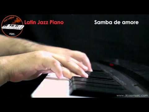 DRJASSMUSIC - Samba de amore (Latin Jazz Piano)