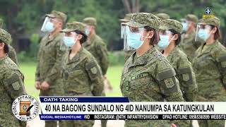 OATH TAKING NG 40 NA BAGONG SUNDALO NG 4ID