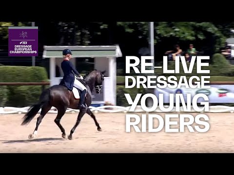 RE-LIVE | Dressage Individual Test Part 1 | Young Riders | FEI Dressage European Championships