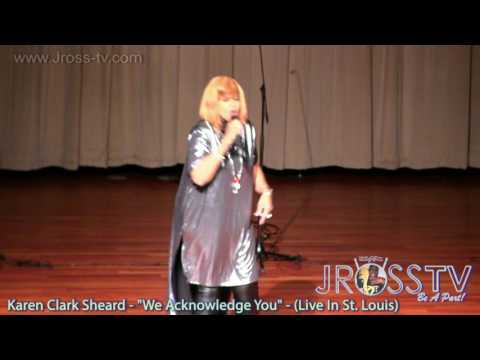 James Ross @ Karen Clark Sheard - "We Acknowledge You" - www.Jross-tv.com (St. Louis)