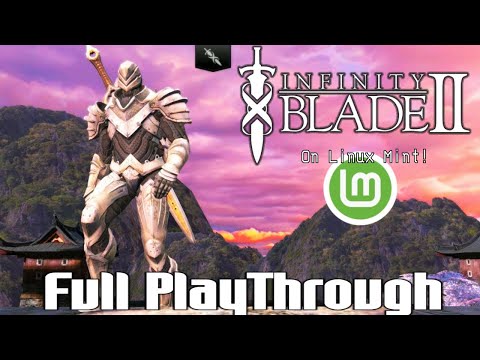 Infinity Blade 2 PC Full Story Playthrough on Linux Mint
