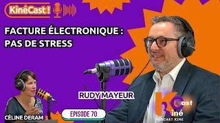 KineCast#71 : Facture électronique: pas de stress