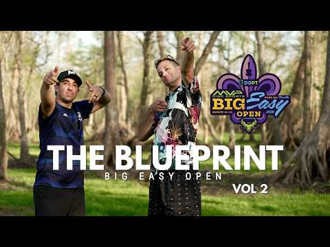 The Blueprint | Parc des Familles Strategy with Paul McBeth & Matt Orum | Big Easy Open (Front 9)