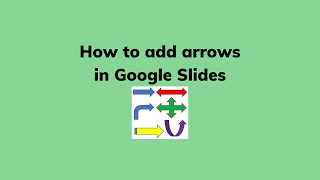 How to add arrows in Google Slides