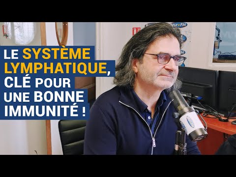 [AVS] Le système lymphatique, clé pour une bonne immunité ! - Dr Réginald Allouche