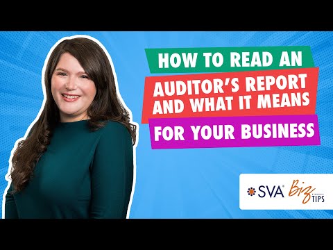 How to Read an Auditor’s Report and What It Means for Your Business