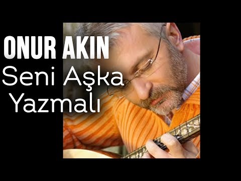 Onur Akın - Seni Aşka Yazmalı (Official Audio)