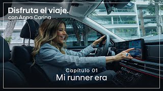 Disfruta el viaje con Anna Carina: Cap1 Mi runner era​