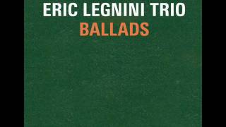 Eric Legnini Trio - 01. "In A Sentimental Mood" [Ballads]