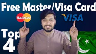 Top 4 Ways To Get Free Master/Visa Card In Pakistan 2023 || How To Get Free Debit Card In Pakistan