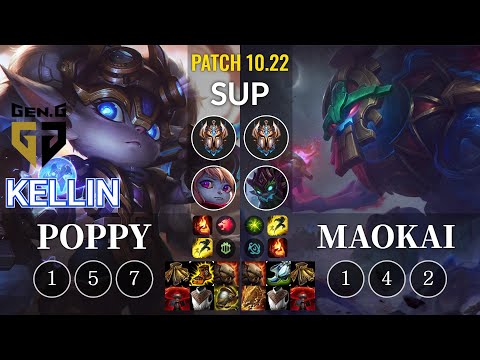 GEN Kellin Poppy vs Maokai Sup - KR Patch 10.22