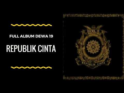 Dewa 19 - Republik Cinta (2006)