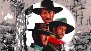 Ennio Morricone - Best tracks from The Good, the Bad and the Ugly Official Soundtrack
