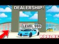 Building a LEVEL 999 CAR DEALERSHIP! in Car Dealership Tycoon! (Roblox)