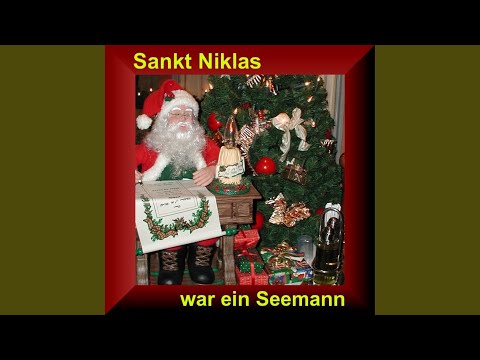 Sankt Niklas War Ein Seemann