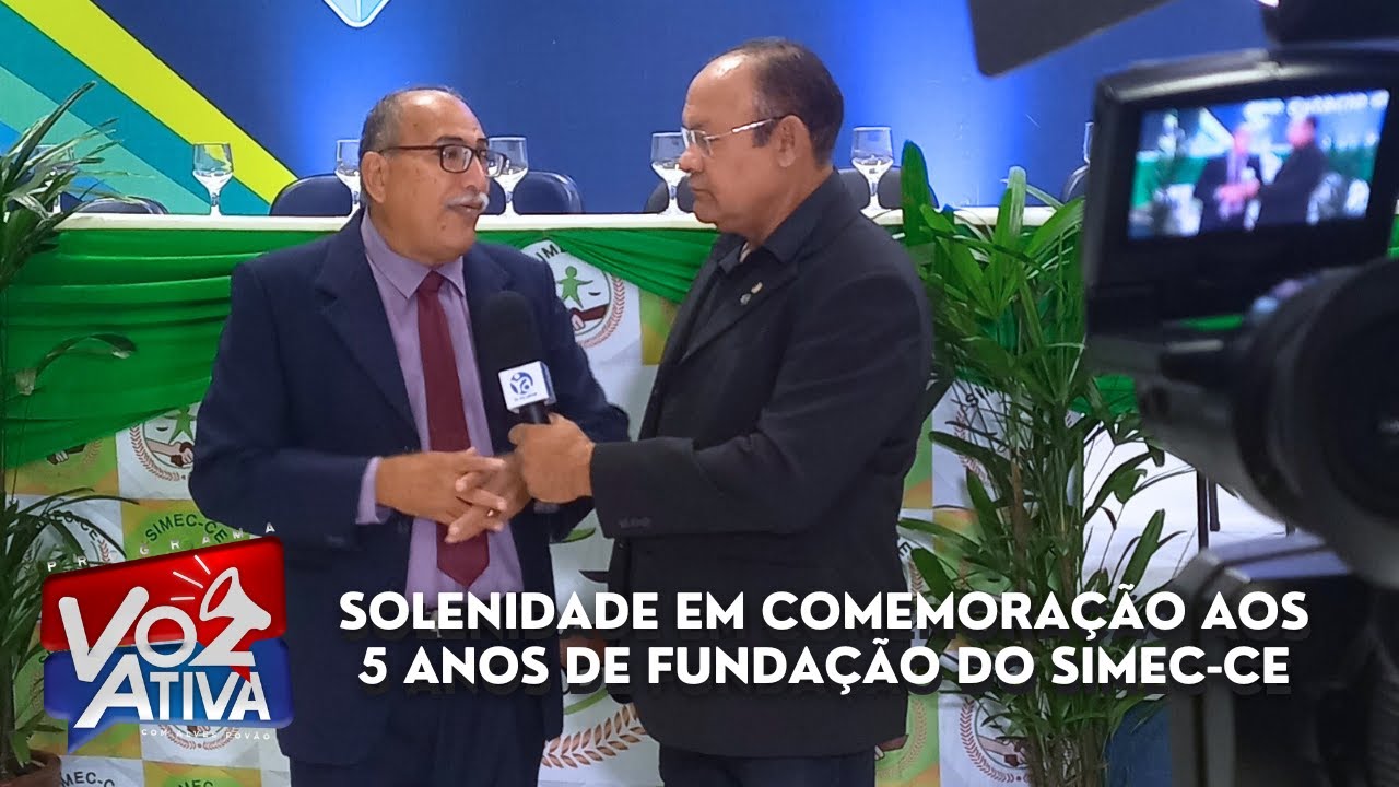 Solenidade em comemoração aos 5 anos de fundação do SIMEC-CE | Programa Voz Ativa (09-06-2023)