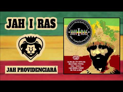 Jah I Ras - Jah Providenciará