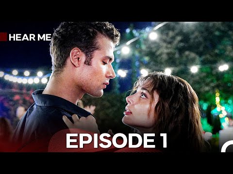 Hear Me Episode 1 (Hindi Dubbed) - FULL HD