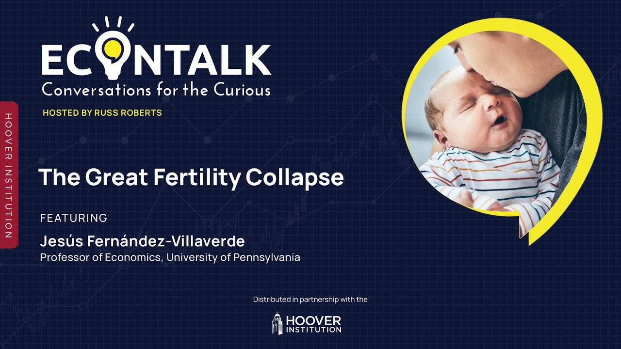 The Great Fertility Collapse with Jesús Fernández-Villaverde