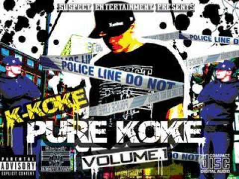 K-Koke - My Bitch