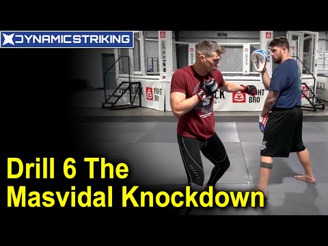 Drill 6 The Masvidal Knockdown by Stephen "Wonderboy" Thompson