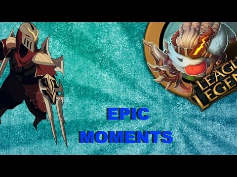 Epic Moments  - #1 ZED PLAY