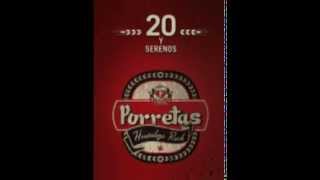 Porretas- 20 y serenos 2011