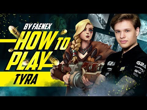 How to play Tyra by Faenex